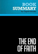 Summary: The End of Faith - Sam Harris