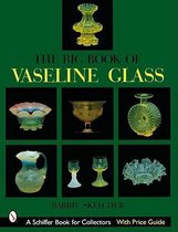 The Big Book of Vaseline Glass