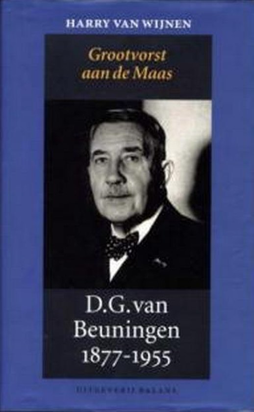 Cover van het boek 'D.G. van Beuningen 1877-1955' van H.A. van Wijnen