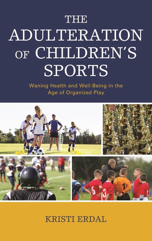 The Adulteration of Children’s Sports - cover