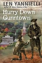 Hurry Down Gunntown