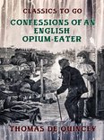 Classics To Go - Confessions of an English Opium-Eater