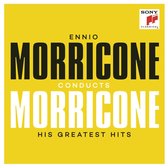 Conducts Morricone - His Greatest Hits