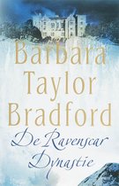 De Ravenscar Dynastie - Barbara Taylor Bradford