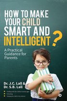 How to Make Your Child Smart and Intelligent?