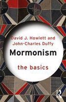 The Basics - Mormonism: The Basics