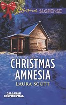 Callahan Confidential 3 - Christmas Amnesia (Mills & Boon Love Inspired Suspense) (Callahan Confidential, Book 3)