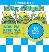 NIR! Leveled Readers - Now I'm Reading! Pre-Reader: Look Around!
