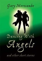 Dancing with Angels