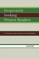 Desperately Seeking Women Readers