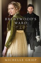 The Bow Street Runners Trilogy 1 - Brentwood's Ward