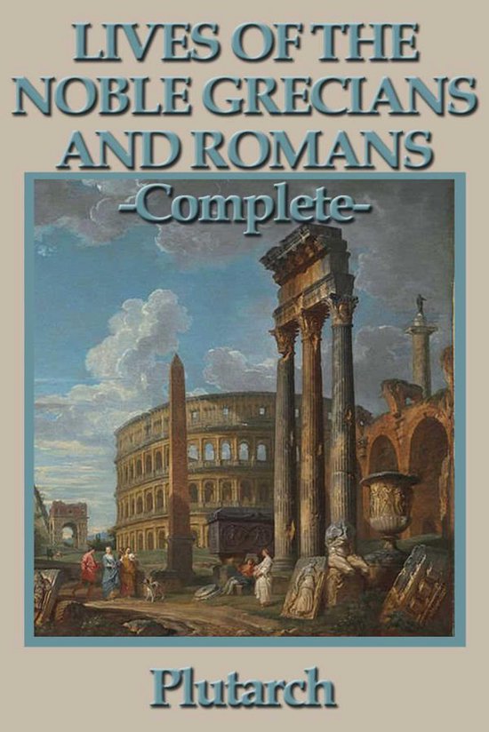 Lives of the Noble Grecians and Romans - cover