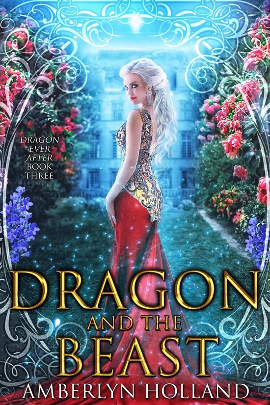 Dragon Ever After 3 - Dragon and the Beast - cover