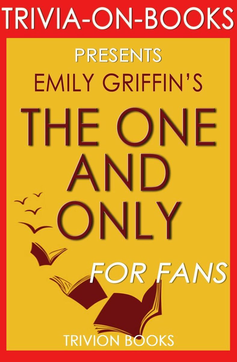 Trivia-On-Books - The One & Only: A Novel by Emily Giffin (Trivia-On-Books)