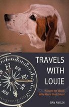 Travels with Louie