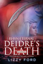 Rhyn Eternal 2 - Deidre's Death (#2, Rhyn Eternal)