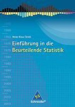 Einführung in die Beurteilende Statistik. Schülerband. Ausgabe 2007