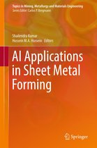 Topics in Mining, Metallurgy and Materials Engineering - AI Applications in Sheet Metal Forming