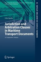 Jurisdiction And Arbitration Clauses In Maritime Transport Documents