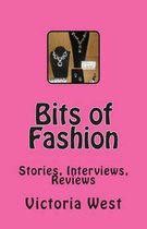 Bits of Fashion