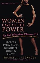 Women Have All the Power...Too Bad They Don't Know It