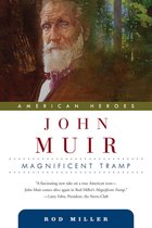 American Heroes 4 - John Muir