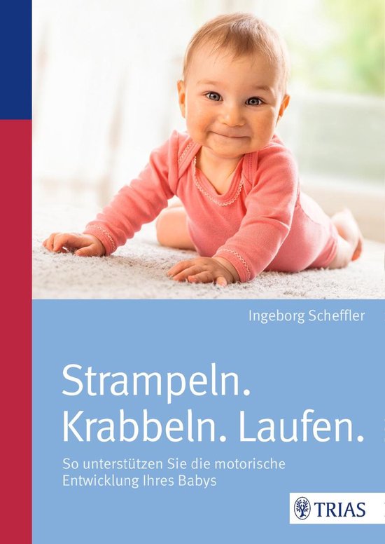 Strampeln. Krabbeln. Laufen. - cover