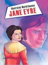 Illustrated World Classics: Jane Eyre