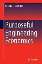 Purposeful Engineering Economics