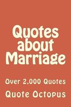 Quotes about Marriage