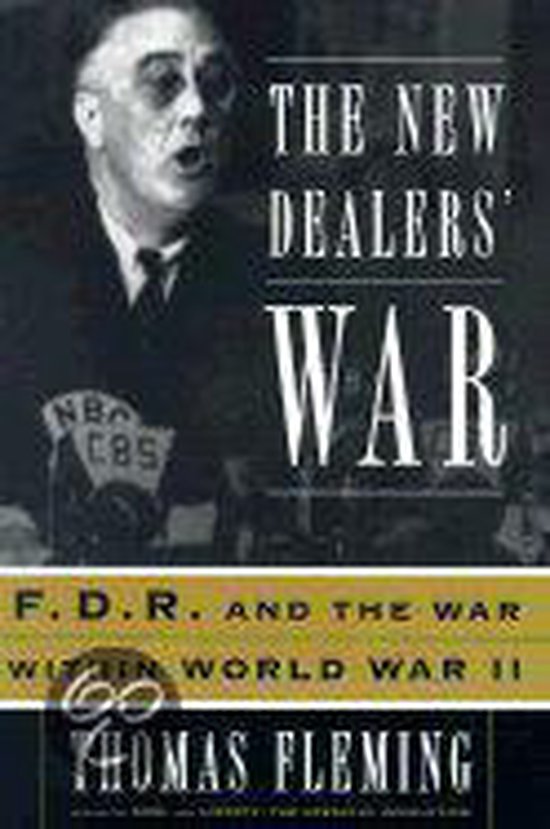 The New Dealers' War
