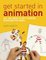 Get Started in Animation
