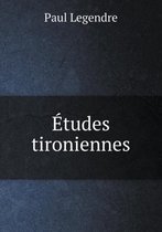 Etudes tironiennes