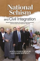 National Schism and Civil Integration
