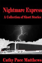 Nightmare Series of Short Stories - Nightmare Express