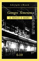 Le inchieste di Maigret: raccolte 2 - Le inchieste di Maigret 6-10
