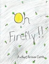 Oh Firefly !!