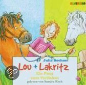 Lou + Lakritz. Ein Pony Zum Verlieben. 2 Cds