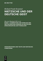 Nietzsche und der deutsche Geist 1