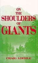 On the Shoulders of Giants