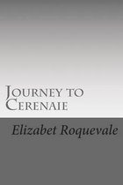 Journey to Cerenaie