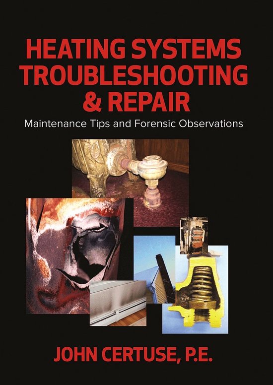 Heating Systems Troubleshooting & Repair