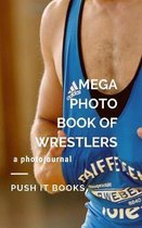 Mega Photo Book of Wrestlers
