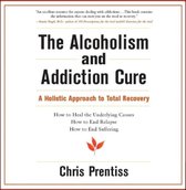 Alcoholism & Addiction Cure