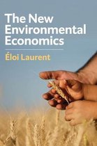 The New Environmental Economics Sustainability and Justice