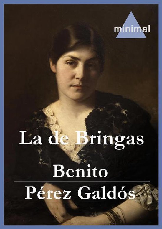 Imprescindibles de la literatura castellana - La de Bringas - cover
