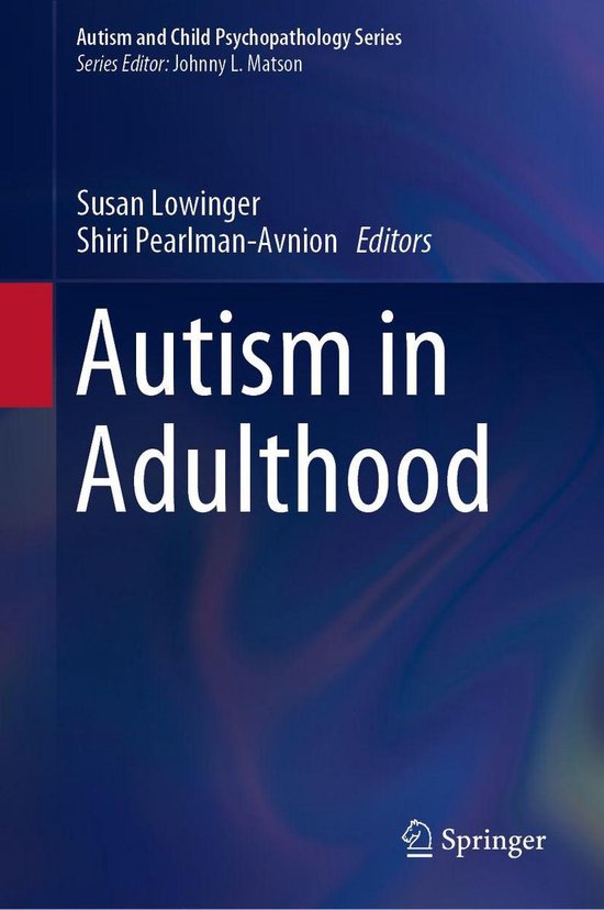 Autism and Child Psychopathology Series - Autism in Adulthoo ... - cover