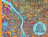 The Tall Trees of Portland