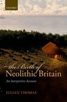 Birth Of Neolithic Britain