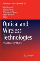 Optical and Wireless Technologies
